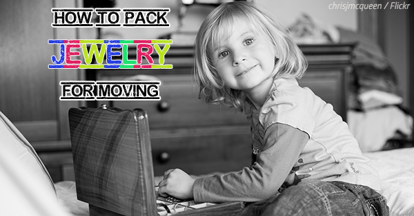 How to Pack Jewelry for Moving: PRECIOUS Jewelry Packing Tips