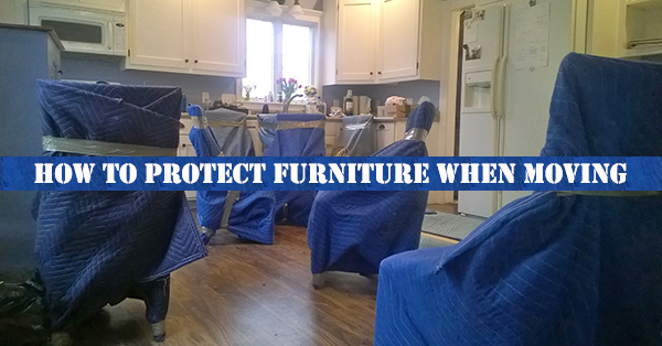 How to Protect Your Furniture When Moving
