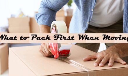 What to Pack First When Moving